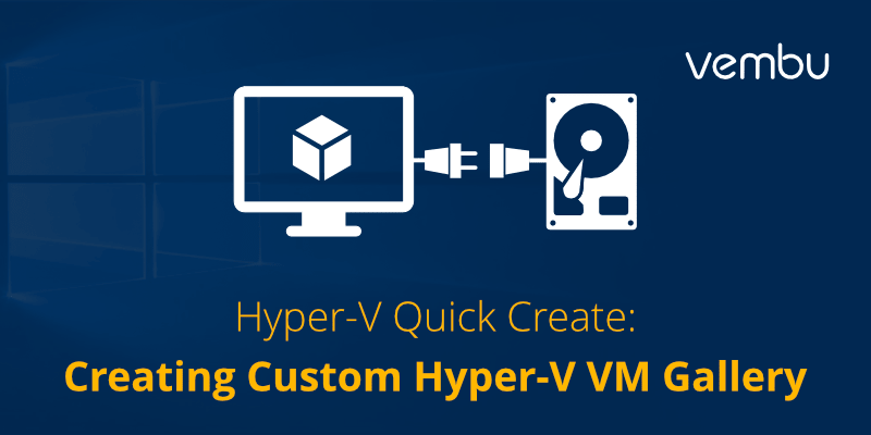 Hyper-V-Virtual-Machine-Gallery