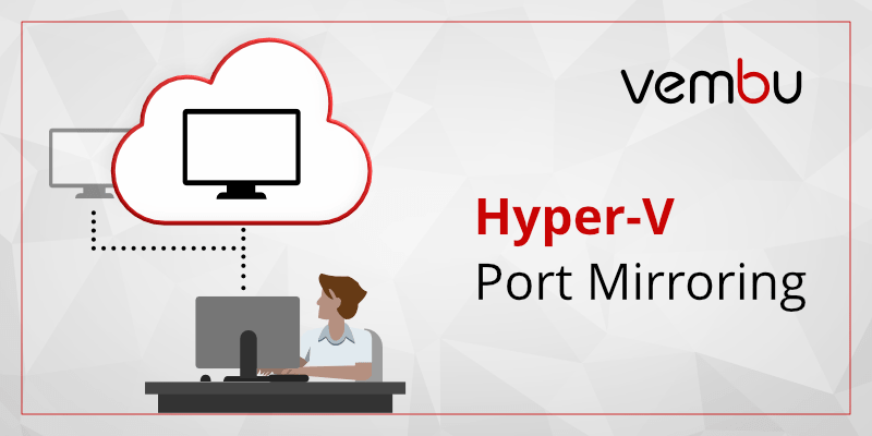 Hyper-V-Port-Mirroring