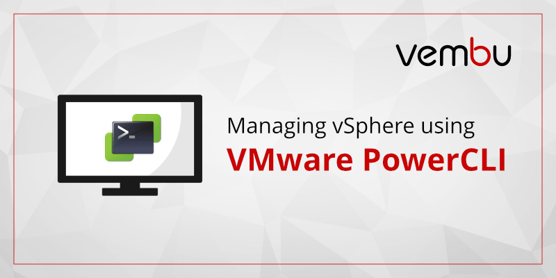 通过VMware PowerCLI管理vSphere