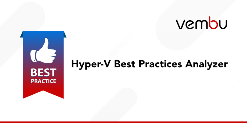 最佳实践-hyper-v-analyzer