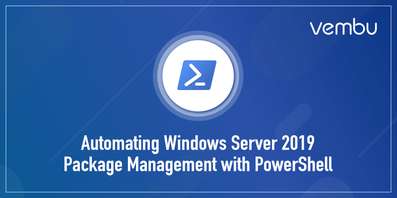 自动化Windows Server 2019